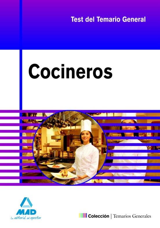 Cocineros. Test Y Casos Prácticos Del Temario General