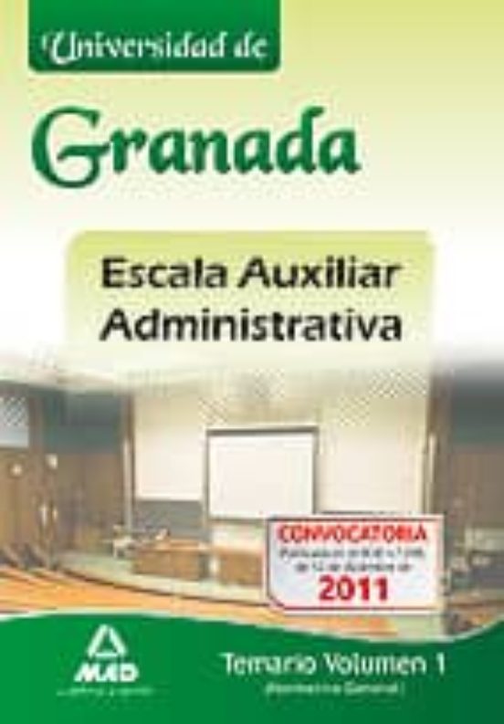 Escala Auxiliar Administrativa De La Universidad De Granada: Tema Riio