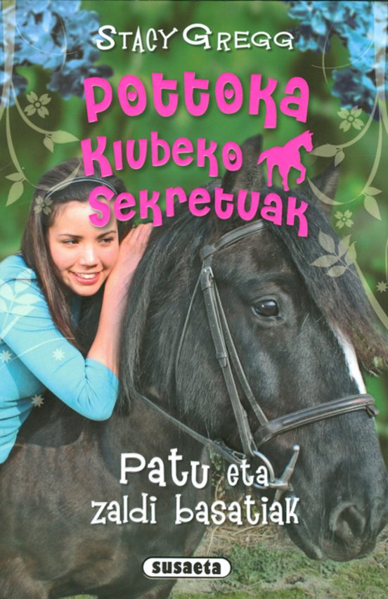 Patu Eta Zaldi Basatiak