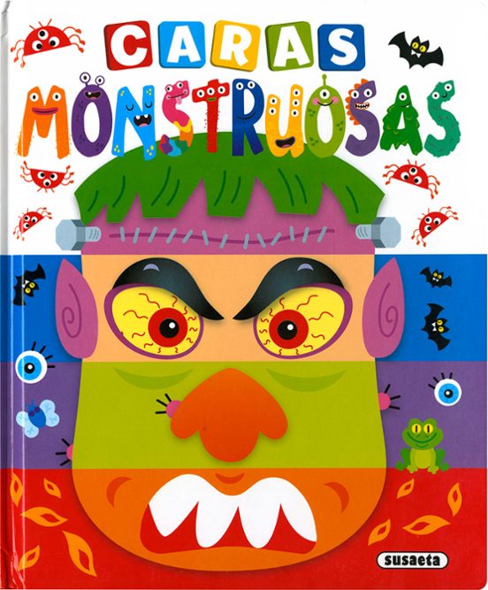 Caras Monstruosas