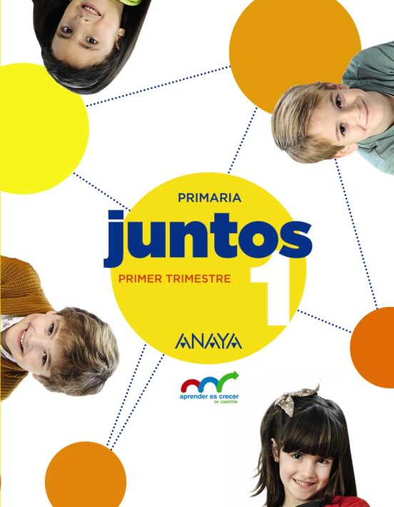Aprender Es Crecer Juntos 1º Educacion Primaria Primer Trimestre Andal