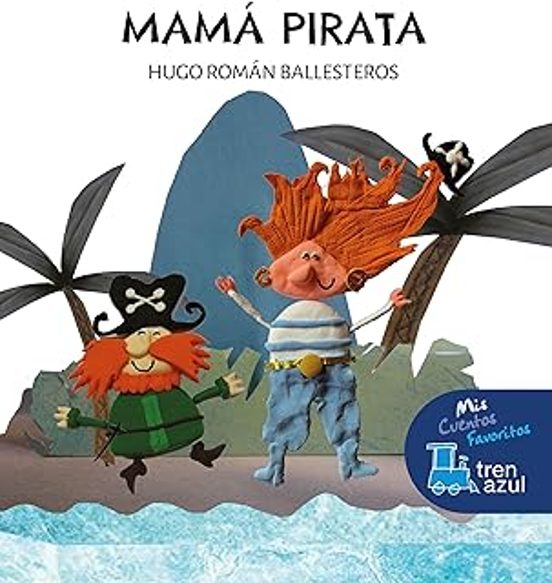 Tren Azul: Mama Pirata