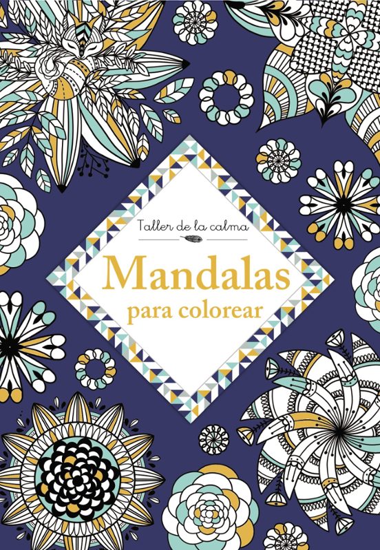 Taller De La Calma. Mandalas Para Colorear