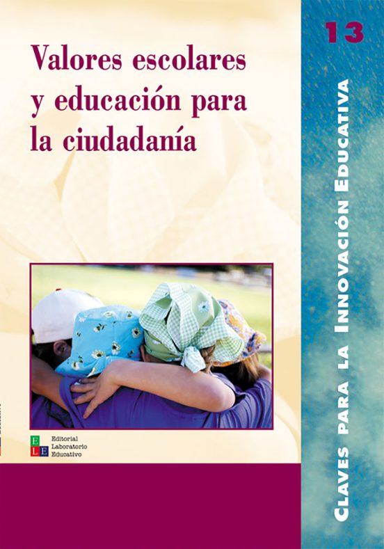Valores Escolares Y Educación Para La Ciudadanía