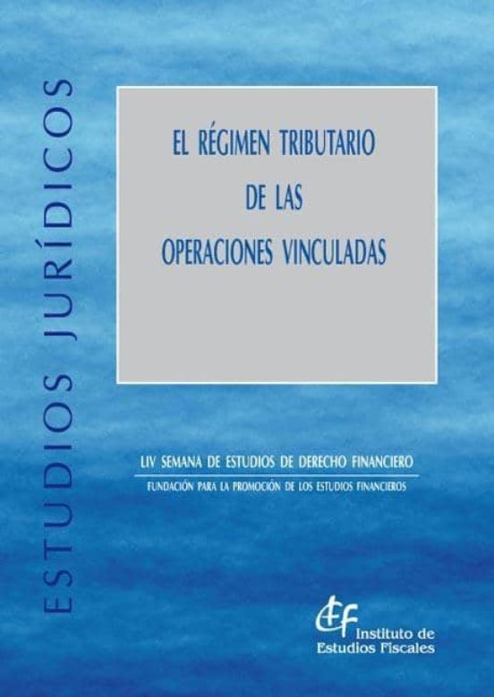 El Régimen Tributario De Las Operaciones Vinculadas