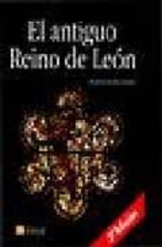 El Antiguo Reino De Leon