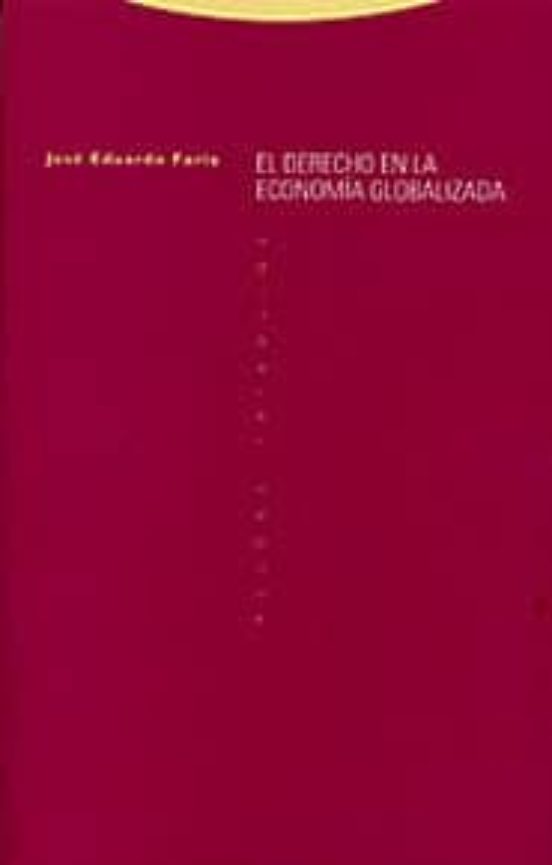 El Derecho En La Economía Globalizada