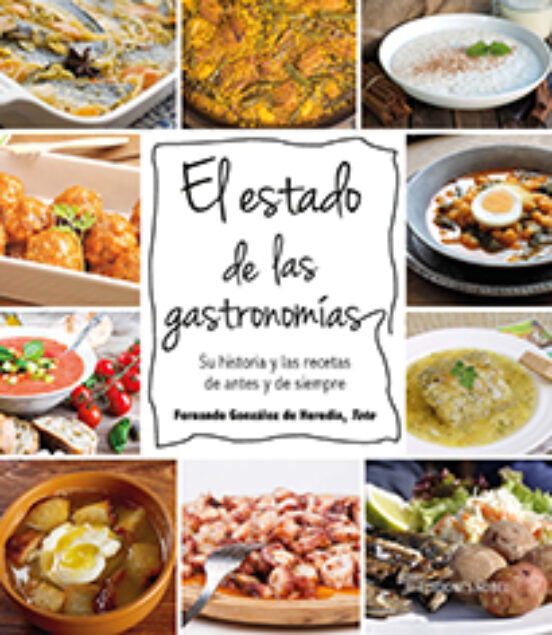 El Estado De Las Gastronomías