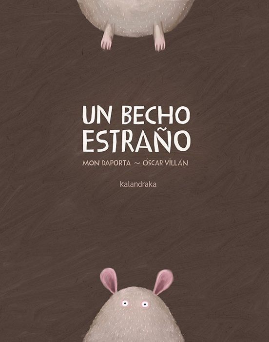 Un Becho Estraño