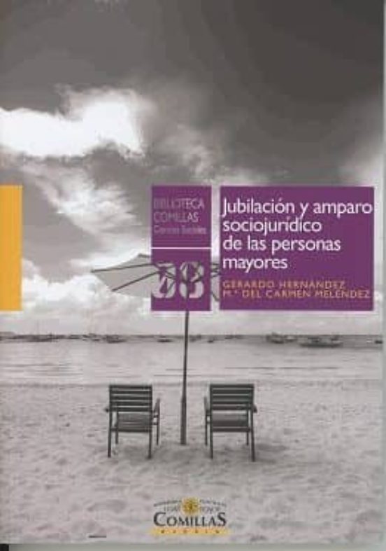 Jubilación Y Amparo Sociojurídico De Las Personas Mayores