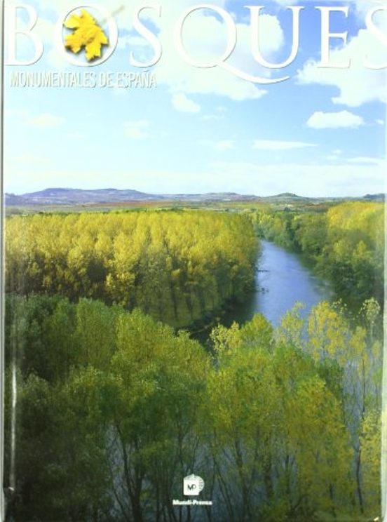 Bosques Monumentales de España