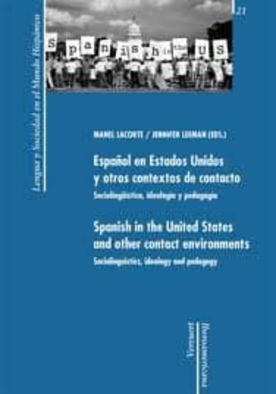 Español En Estados Unidos Y Otros Contextos De Contacto Sociolin Guist