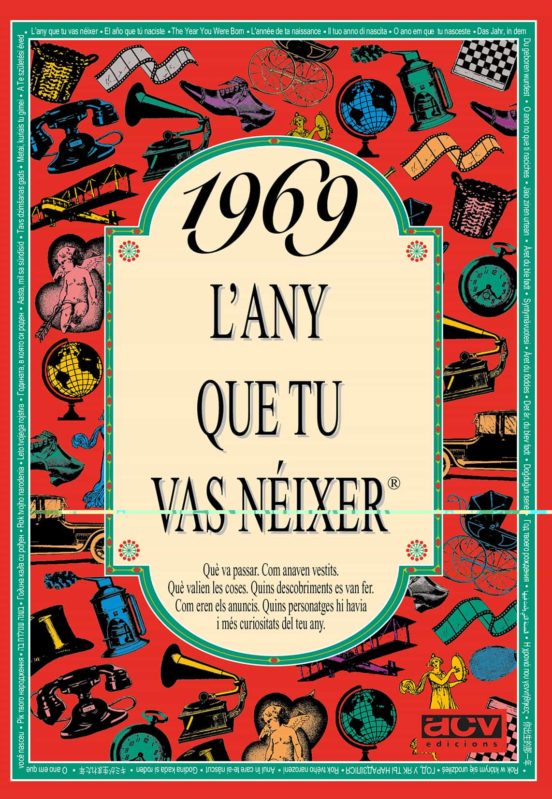 1969 L Any Que Tu Vas Neixer