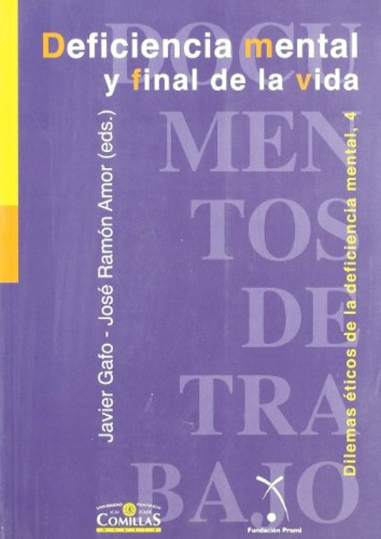 Deficiencia Mental Y Final De La Vida Humana