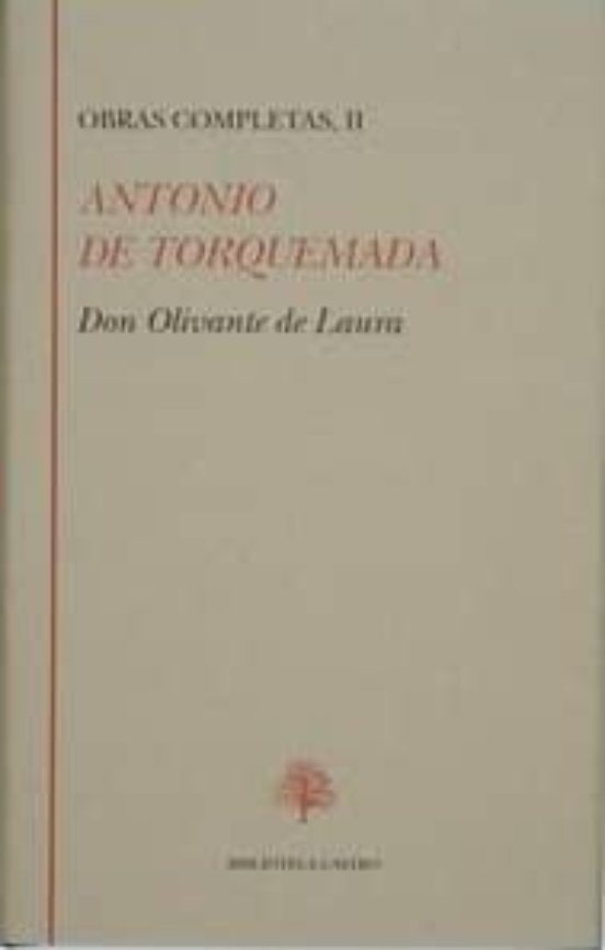 Don Olivante De Laura: Obras Completas Ii