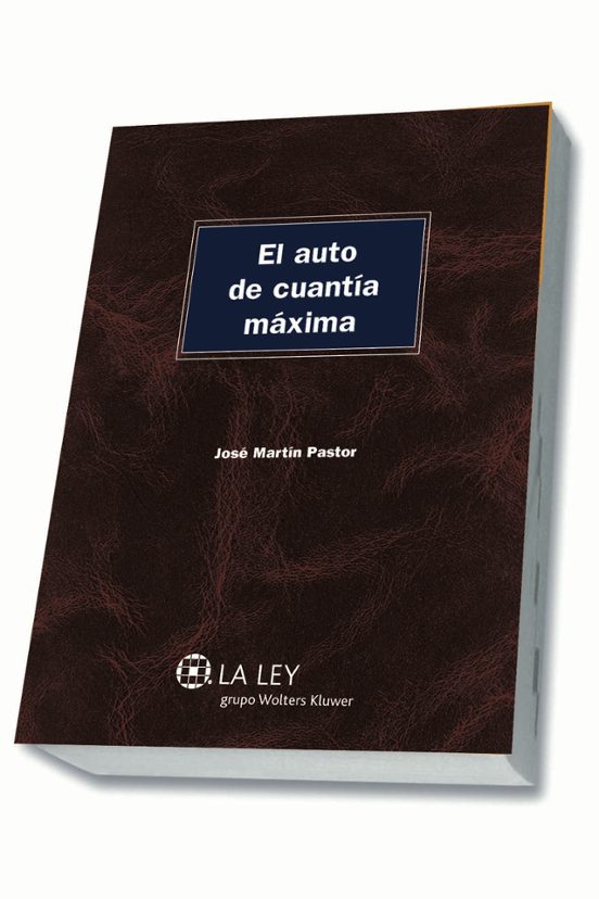 El Auto De Cuantía Máxima