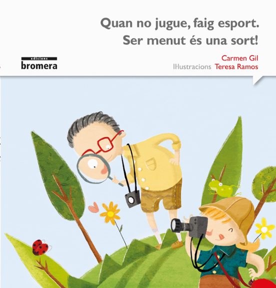 Quan No Jugue Faig Esport. Ser Menut És Una Sort -impremta