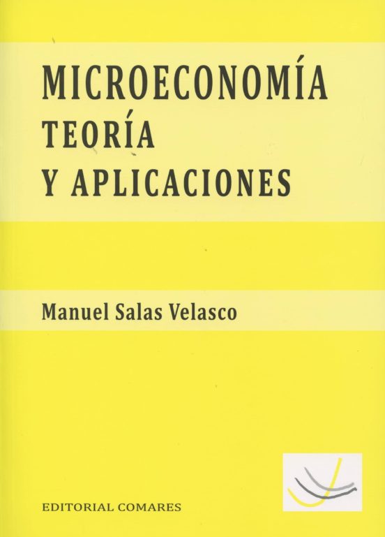 Microeconomia Teoria Y Aplicaciones
