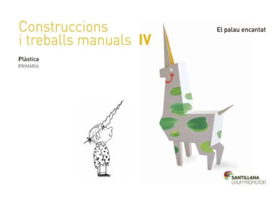 Construccions i Treballs Manuals 4º Primària