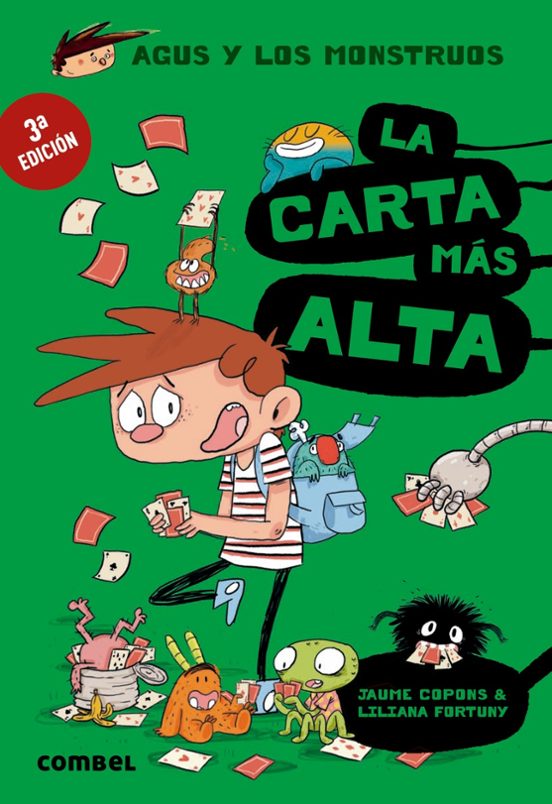 Agus Y Los Monstruos 7: La Carta Mas Alta