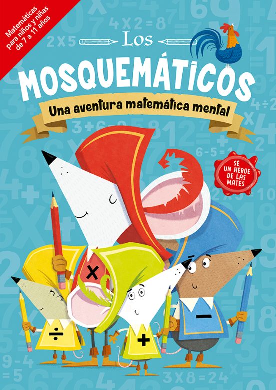 Los Mosquemáticos - Una Aventura Matemática Mental