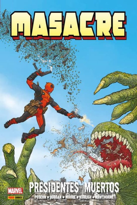 Masacre De Gerry Duggan 1. Presindentes Muertos