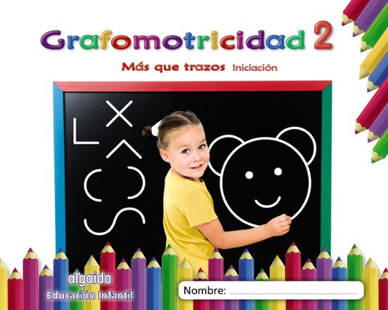 Grafomotricidad 2. Infantil 3/5 Años Más Que Trazos. Iniciación Cast E