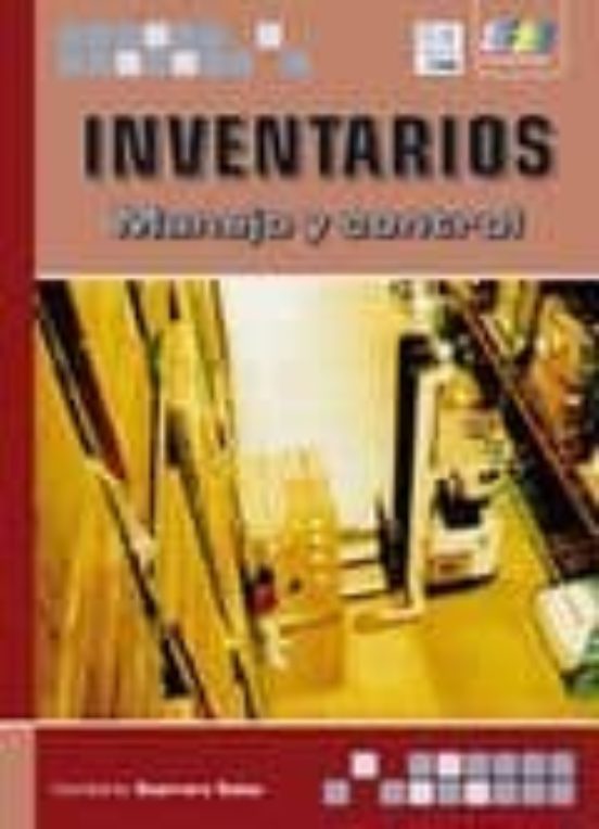 Inventarios. Manejo Y Control
