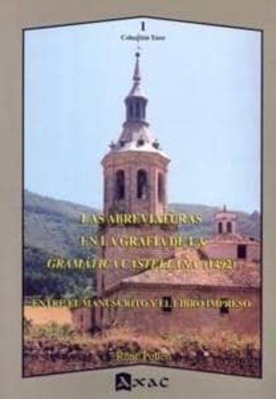 Las Abreviaturas En La Grafia De La Gramatica Castellana : Entre