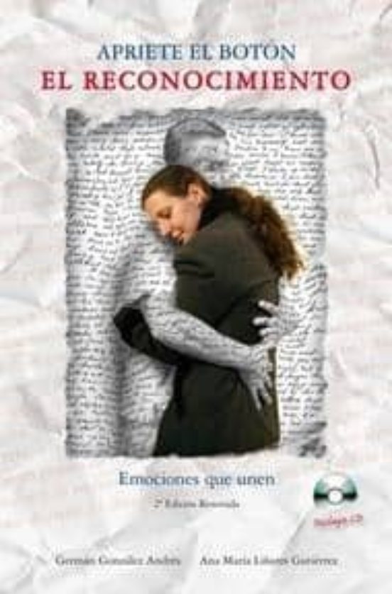 Apriete El Boton: El Reconocimiento. Emociones Que Unen
