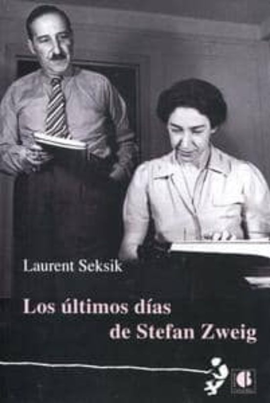 Ultimos Dias De Stefan Zweig