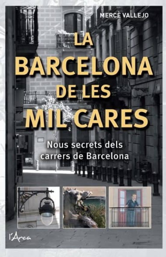 La Barcelona De Les Mil Cares