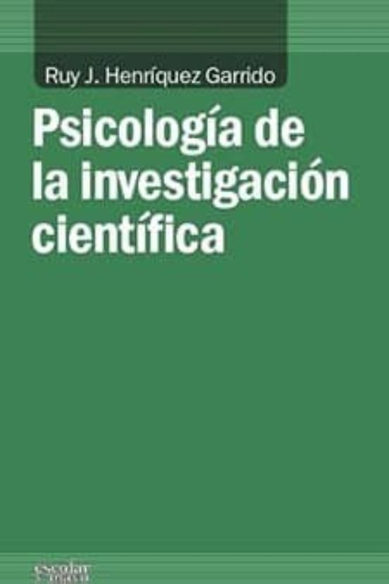 Psicología De La Investigación Científica