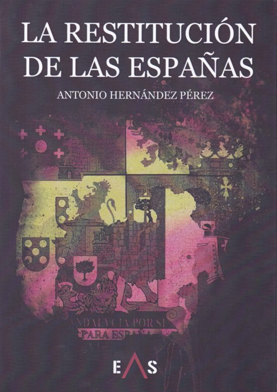 La restitución de las Españas