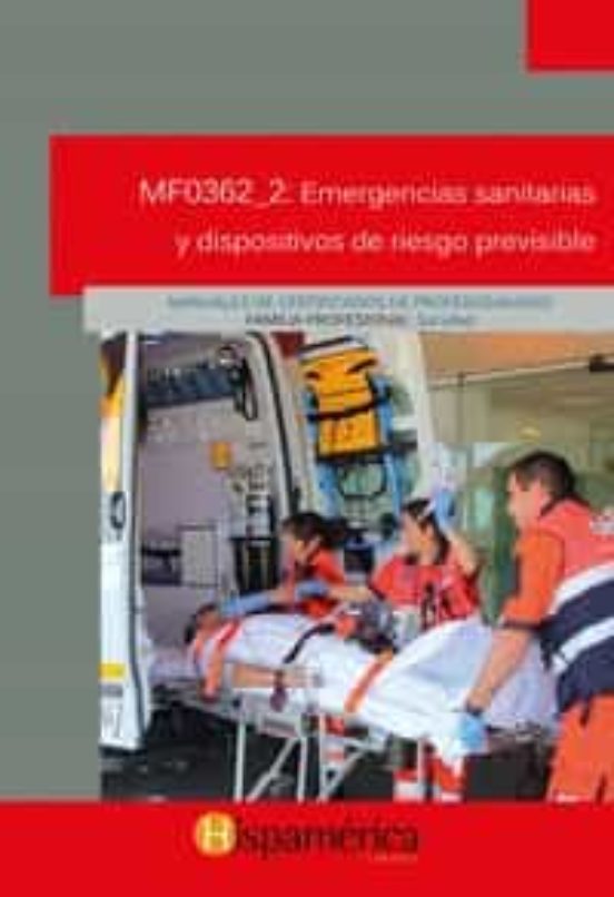 MF0362_2: Emergencias sanitarias y dispositivos de riesgo previsible