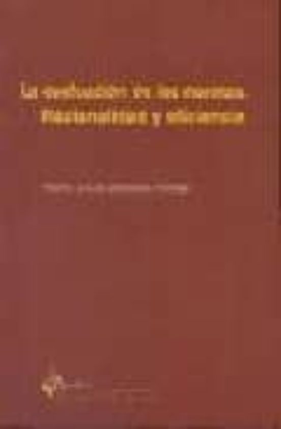 La Evaluacion De Las Normas: Racionalidad Y Eficiencia