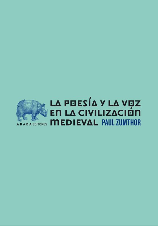 Poesia Y La Voz En La Civilizacion Medieval