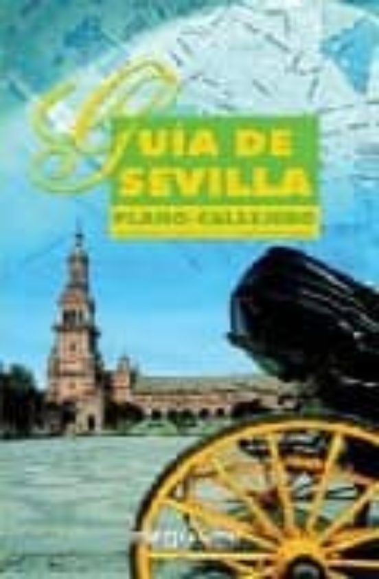 Guia De Sevilla: Plano-callejero