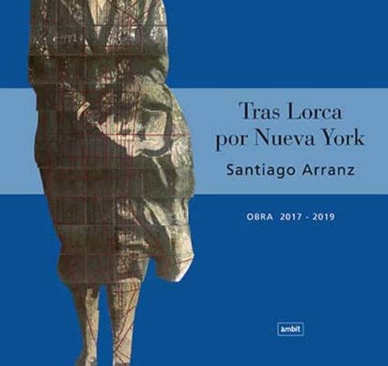 Tras Lorca Por Nueva York