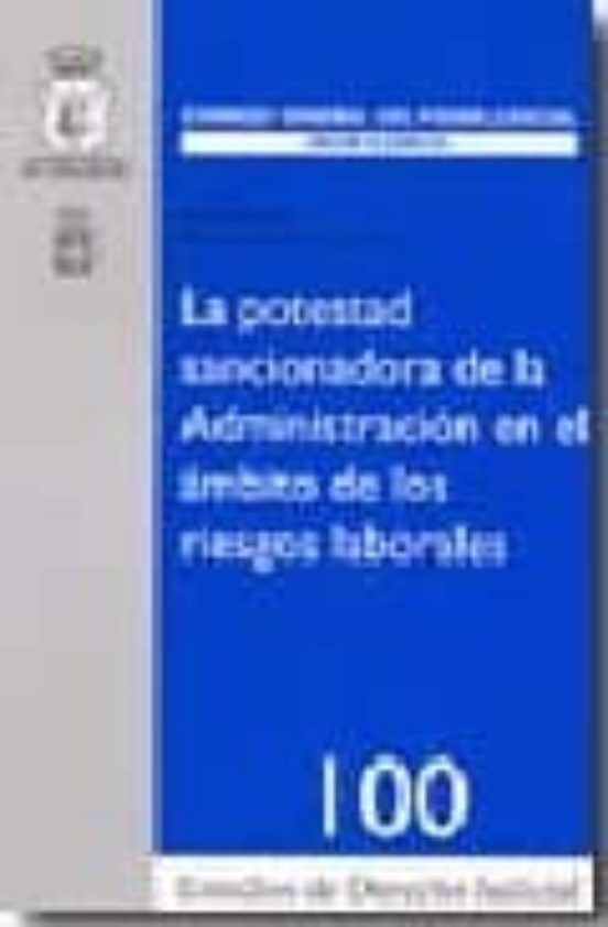 La Potestad Sancionadora De La Administracion En El Ambito De Los Ries
