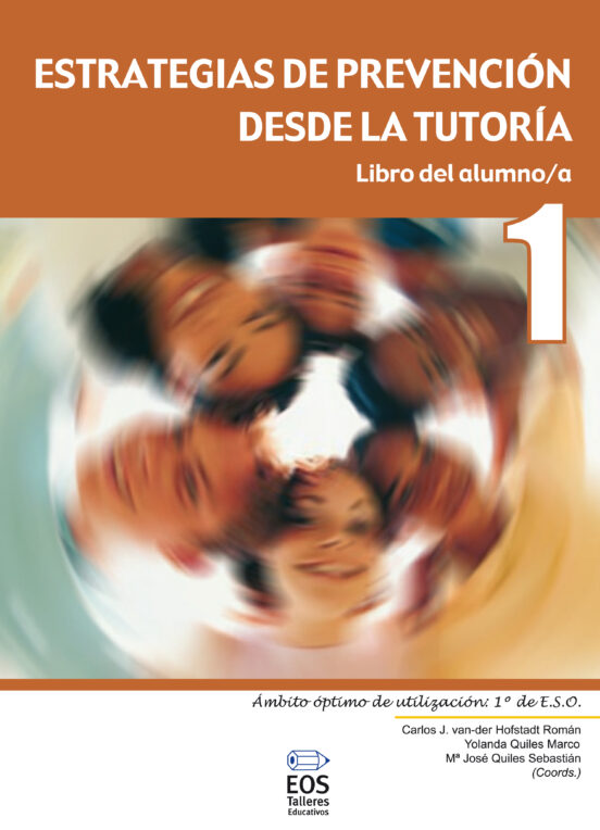 Estrategias de Prevencion Desde la Tutoria. Libro del Alumno/a 1º ESO