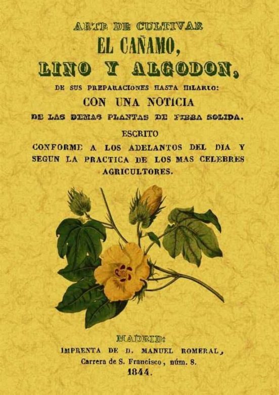 Arte De Cultivar El Cañamo Lino Y Algodon