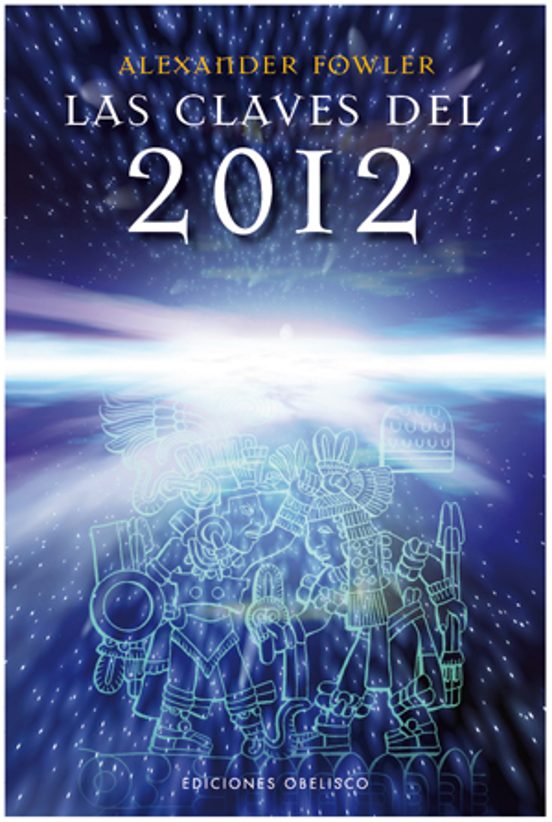 Las Claves Del 2012
