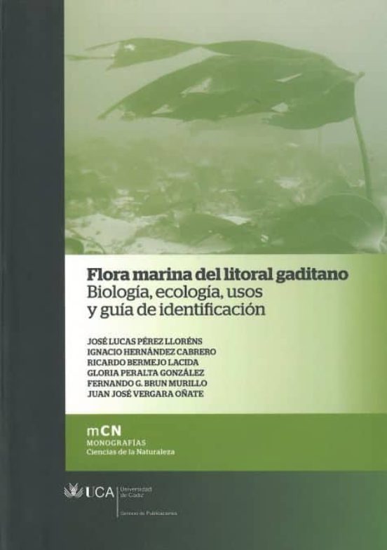 Flora Marina Del Litoral Gaditano Biologia Ecologia Usos Y Guia De De
