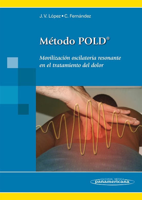 Metodo Poldo: Movilizacion Oscilatoria Resonante en el Tratamient o de
