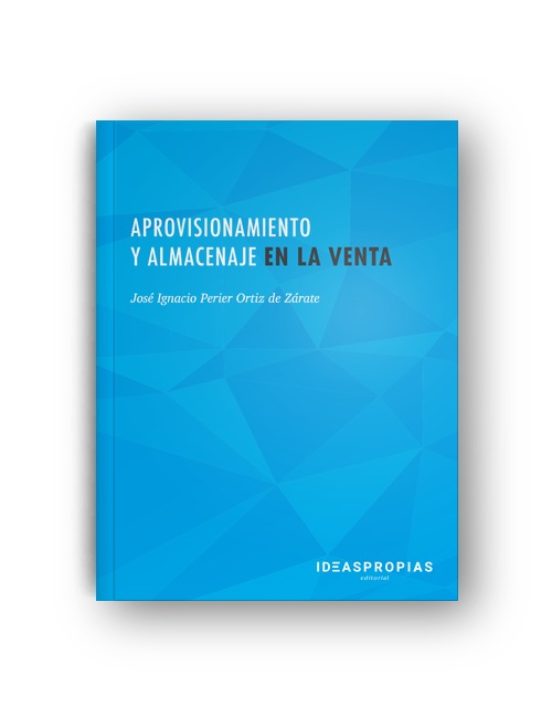 Aprovisionamiento Y Almacenaje En La Venta
