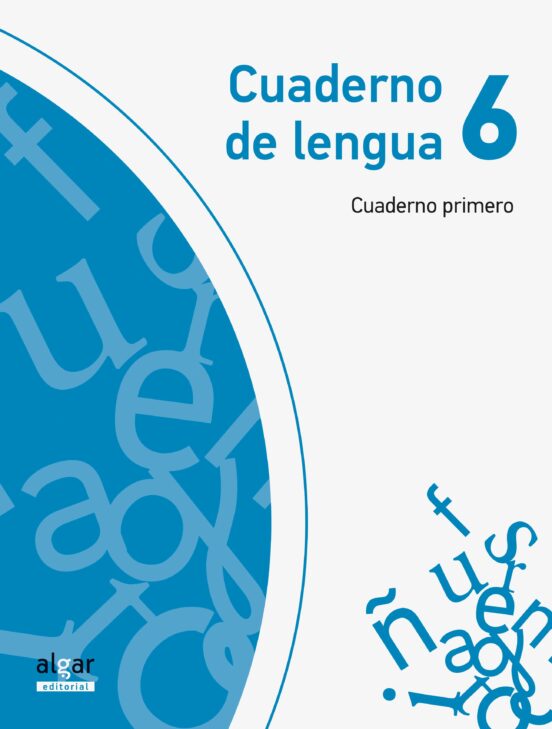 Cuaderno Lengua 1 Trimestre 6º Primaria Proyecto Explora