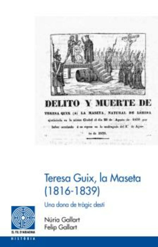 Teresa Guix La Maseta : Una Dona De Tragic Desti