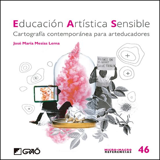 Educacion Artistica Sensible: Cartografia Contemporanea Para Arteducad