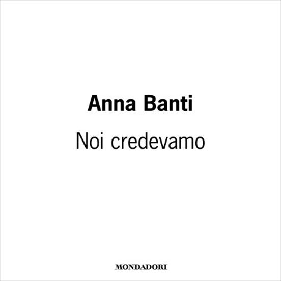 Noi Credevamo